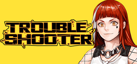 纷争终结者:被遗弃的孩子们/Troubleshooter（更新v20240119）