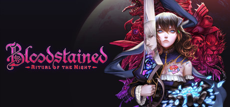 赤痕·：夜之仪式/Bloodstained: Ritual of the Night（更新v1.5经典模式2 DLC）