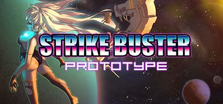 强袭人形：原体/Strike Buster Prototype