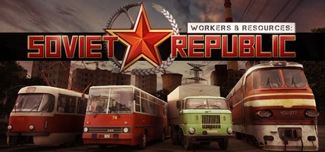 工人与资源：苏维埃共和国/Workers & Resources: Soviet Republic（更新v1.0.0.7 ）