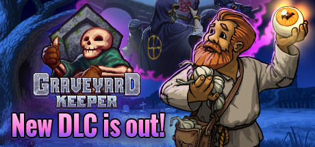 守墓人/Graveyard Keeper（v1.407HF2）