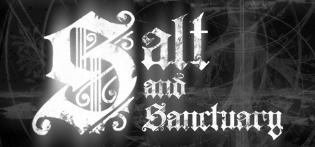 盐和避难所/Salt and Sanctuary (更新v1.0.2.0 )