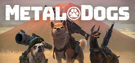 重装机犬/METAL DOGS（更新v1.4.0 ）