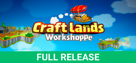 创造！云岛工坊/Craftlands Workshoppe（V1.07.1-正式完整版）