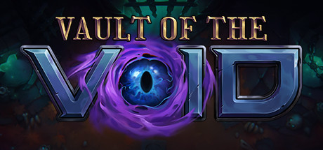 虚空穹牢/Vault of the Void（更新v2.6.15.0）